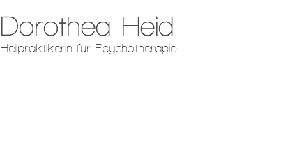 Dorothea Heid Heilpraktikerin für Psychotherapie